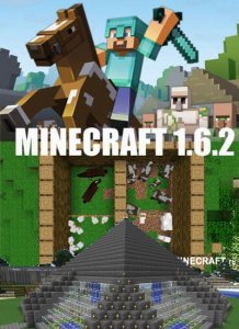 Minecraft 1.6.2 Minecraft 1.6.2