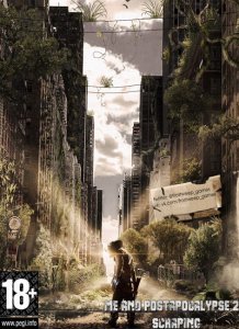 Me and PostApocalypse 2 Scraping (2014)