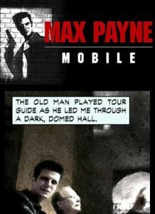 Max Payne Mobile Max Payne Mobile