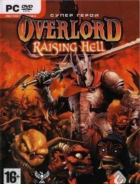 Overlord: Raising Hell Overlord: Raising Hell
