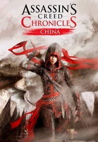 Assassin’s Creed Chronicles: China (2015)