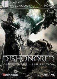 Dishonored - Game of the Year Edition (2012)