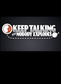 Keep Talking and Nobody Explodes (2015)