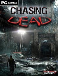 Chasing Dead Chasing Dead