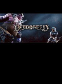Deadbreed Deadbreed