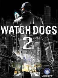 Watch Dogs 2 Watch Dogs 2