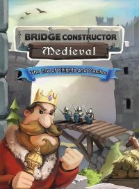 Bridge Constructor Medieval (2014)