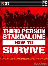 How To Survive: Third Person Standalone How To Survive: Third Person Standalone