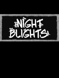 Night Blights Night Blights