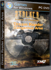 Сталкер: Тень Чернобыля - Dream Reader Dangerous Сталкер: Тень Чернобыля - Dream Reader Dangerous