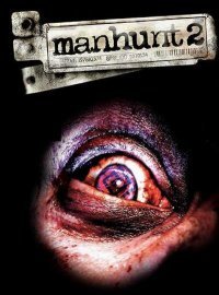 Manhunt 2 Manhunt 2