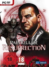 Painkiller: Resurrection Painkiller: Resurrection