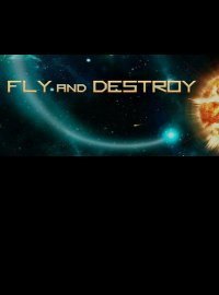 Fly and Destroy (2016)