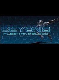 Beyond Flesh and Blood (2016)
