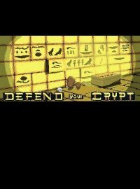 Defend your Crypt Defend your Crypt