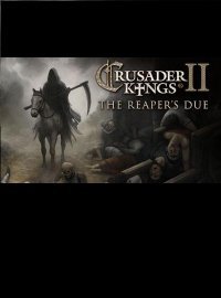 Crusader Kings 2: The Reaper's Due (2016)
