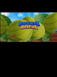 Bounce Rescue! Bounce Rescue!