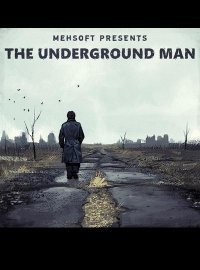 The Underground Man (2016)