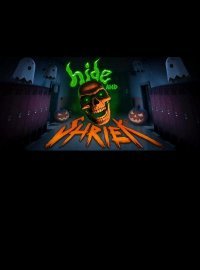 Hide and Shriek Hide and Shriek