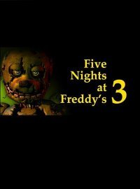 Five Nights at Freddy 3 (2015)