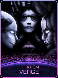 Axiom Verge Axiom Verge