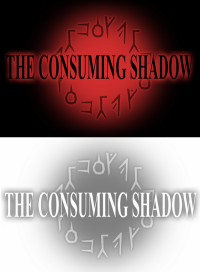 The Consuming Shadow The Consuming Shadow