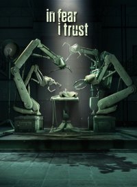 In Fear I Trust: Episodes 1-4 In Fear I Trust: Episodes 1-4