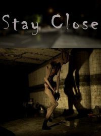 Stay Close Stay Close