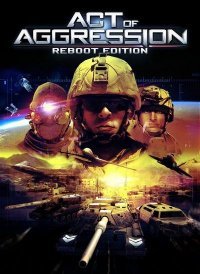 Act of Aggression - Reboot Edition Act of Aggression - Reboot Edition