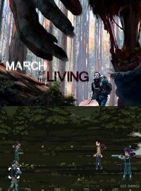 March of the Living March of the Living