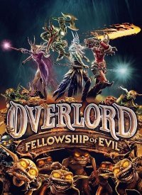 Overlord: Fellowship of Evil Overlord: Fellowship of Evil
