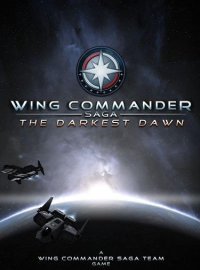 Wing Commander Saga: The Darkest Dawn (2012)