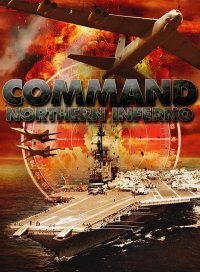 Command: Northern Inferno Command: Northern Inferno