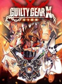 Guilty Gear Xrd: Sign Guilty Gear Xrd: Sign