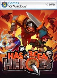 Has-Been Heroes Has-Been Heroes