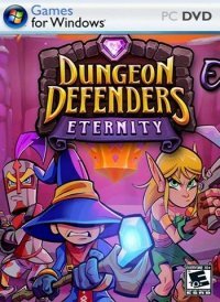 Dungeon Defenders Eternity Dungeon Defenders Eternity