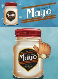 My name is Mayo My name is Mayo