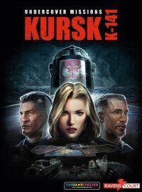 Undercover Missions: Operation Kursk K-141 Undercover Missions: Operation Kursk K-141