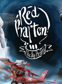 Red Barton and The Sky Pirates Red Barton and The Sky Pirates