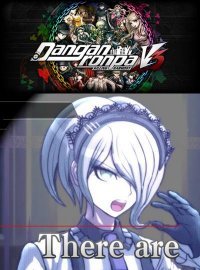 Danganronpa V3: Killing Harmony Danganronpa V3: Killing Harmony