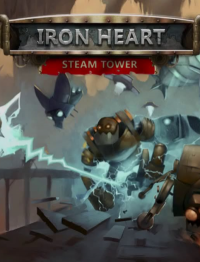 Iron Heart: Steam Tower Iron Heart: Steam Tower