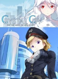 Crystal City: Stop The Earth! I'm Getting Off! Crystal City: Stop The Earth! I'm Getting Off!