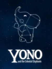 Yono and the Celestial Elephants Yono and the Celestial Elephants