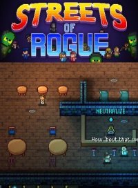 Streets of Rogue (2017)