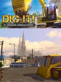 DIG IT! - A Digger Simulator DIG IT! - A Digger Simulator