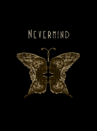 Nevermind Nevermind