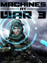 Machines at War 3 Machines at War 3