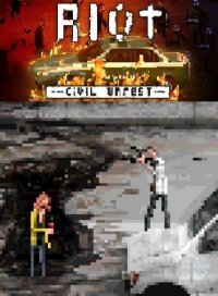 RIOT - Civil Unrest RIOT - Civil Unrest