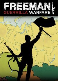 Freeman: Guerrilla Warfare Freeman: Guerrilla Warfare