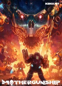 MOTHERGUNSHIP 2018